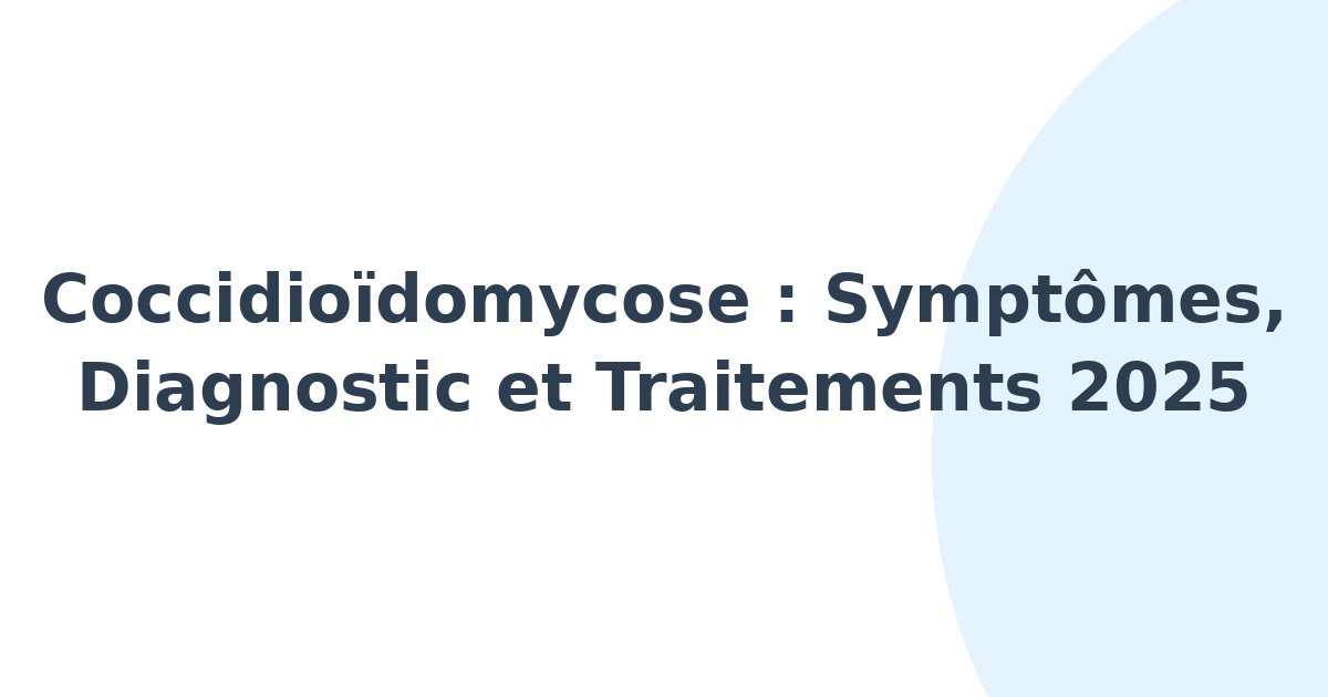 Coccidioïdomycose