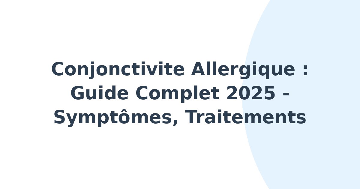 Conjonctivite allergique