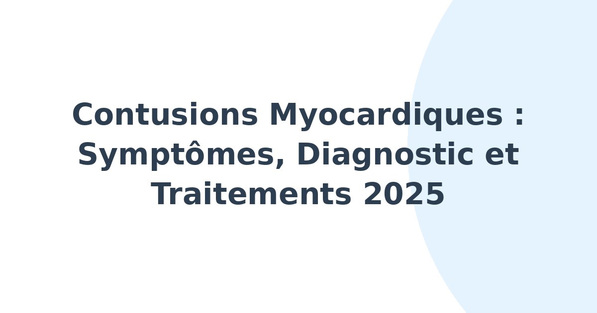 Contusions myocardiques