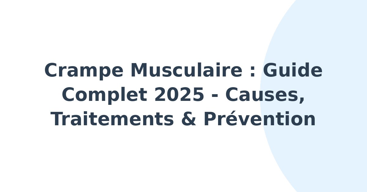 Crampe musculaire