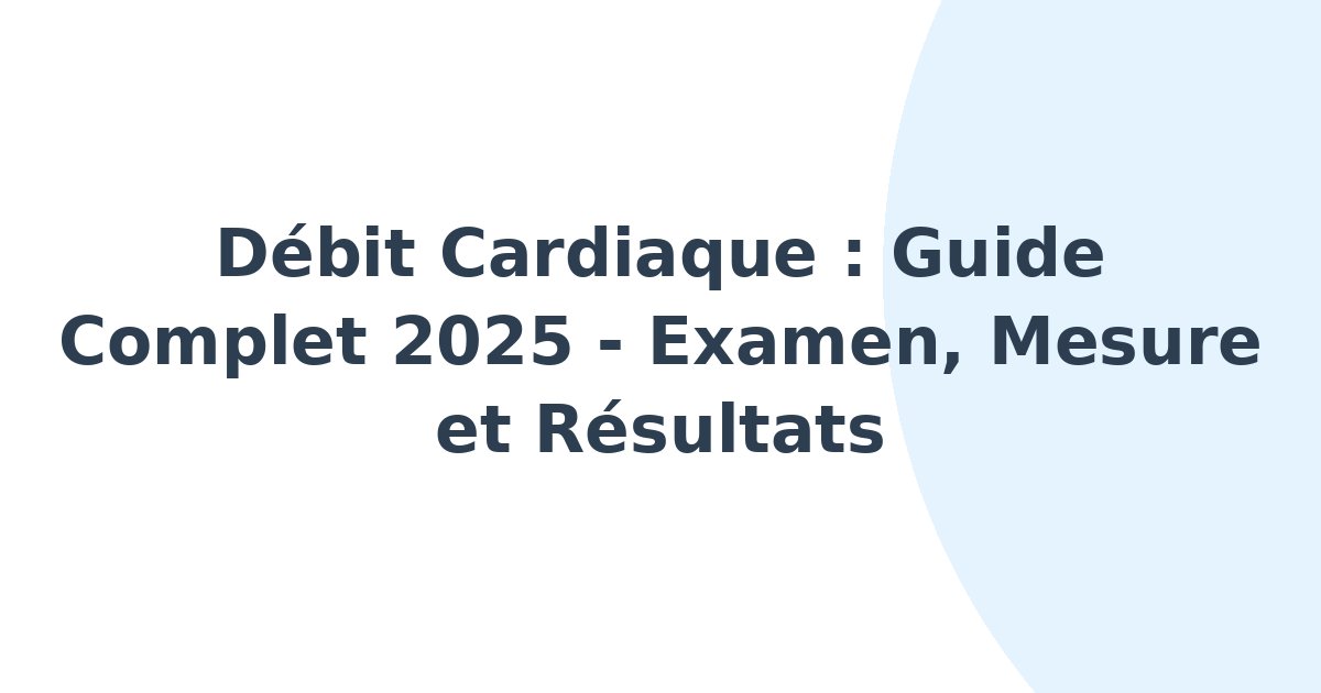 Débit cardiaque
