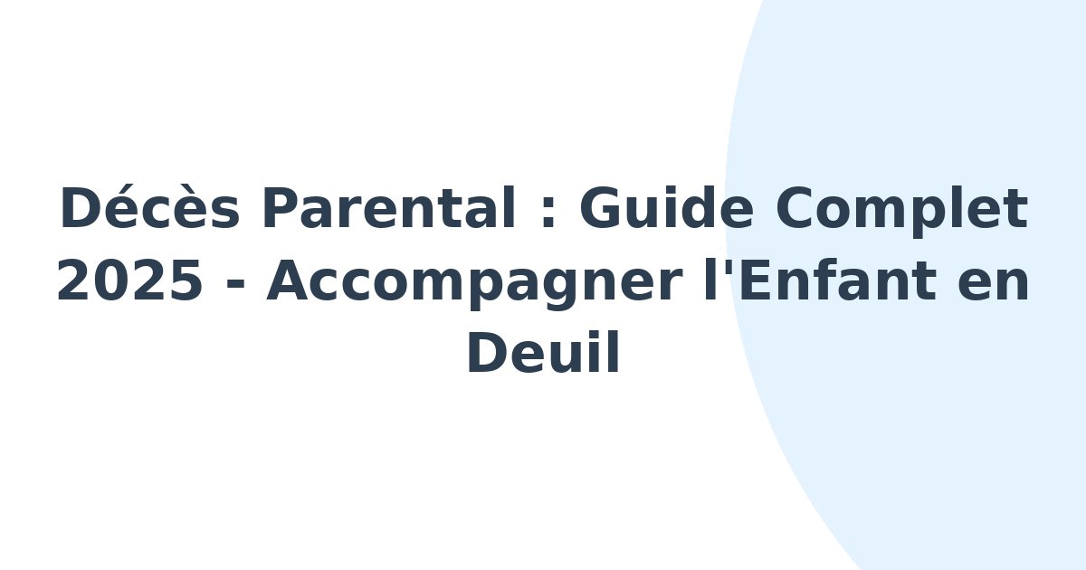 Décès parental