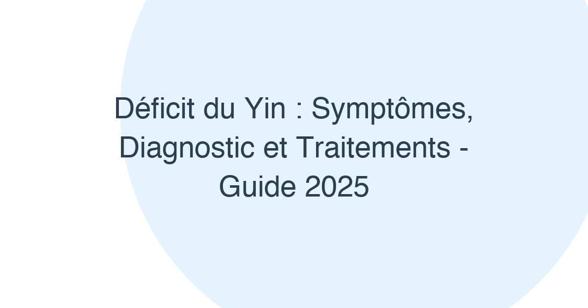 Déficit du Yin