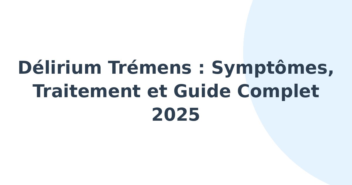 Délirium trémens