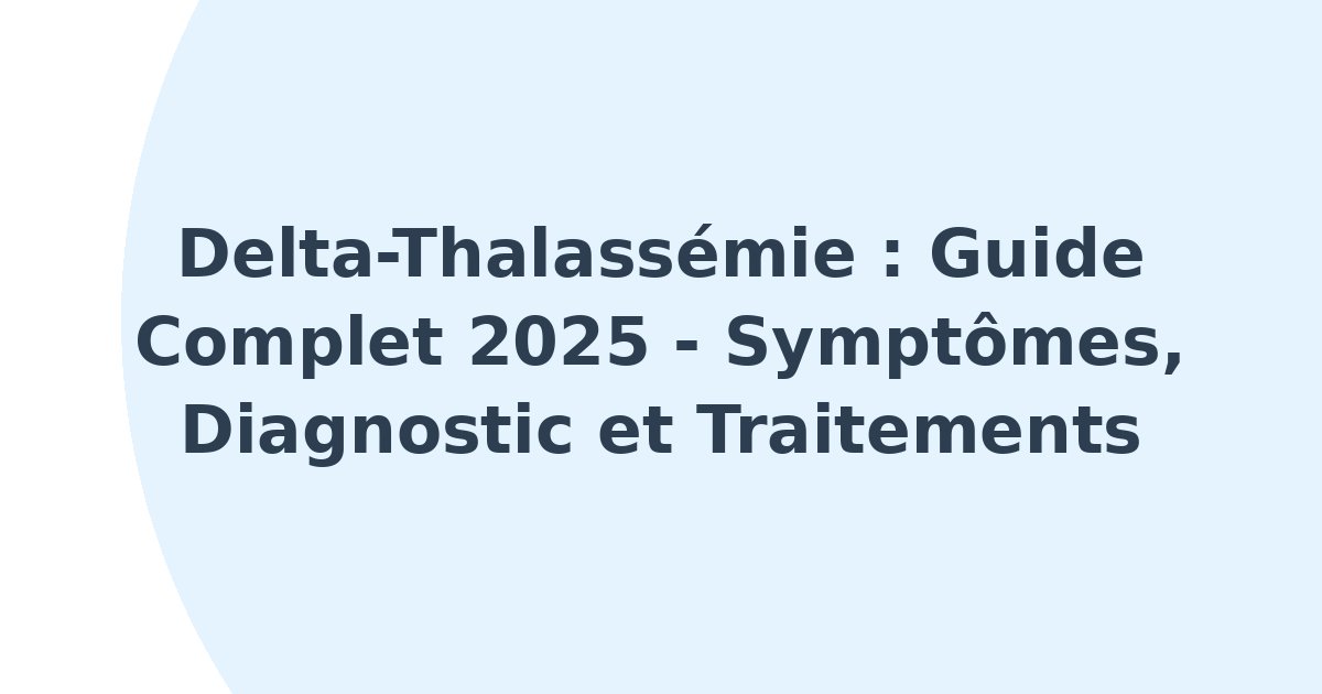 delta-Thalassémie