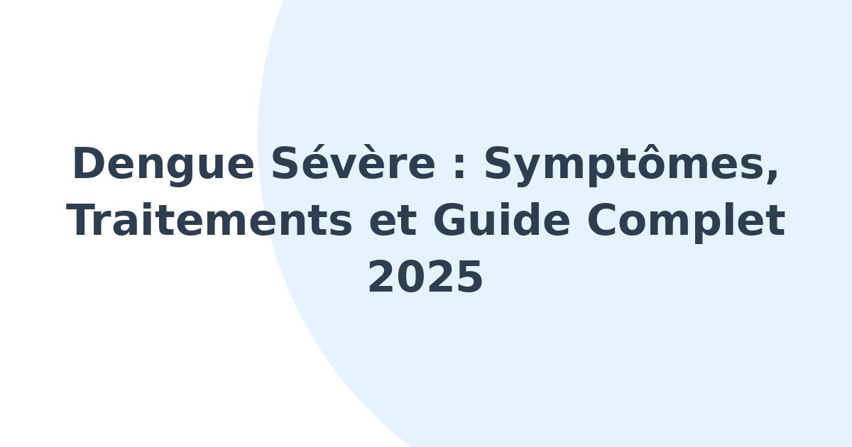 Dengue sévère