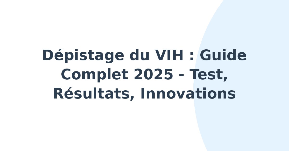 Dépistage du VIH