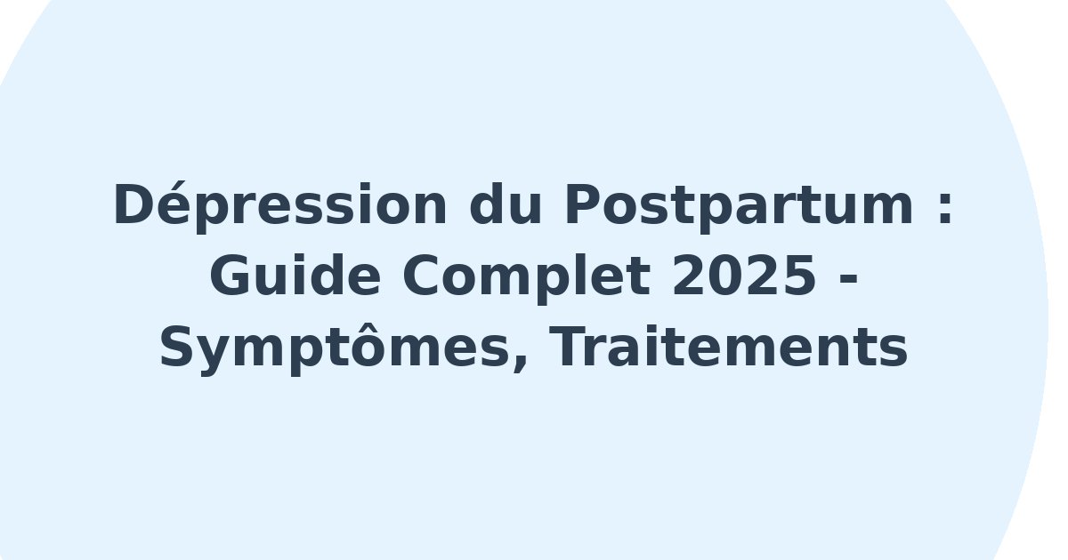 Dépression du postpartum