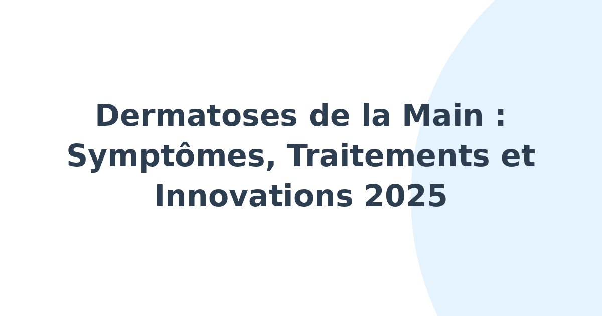 Dermatoses de la main