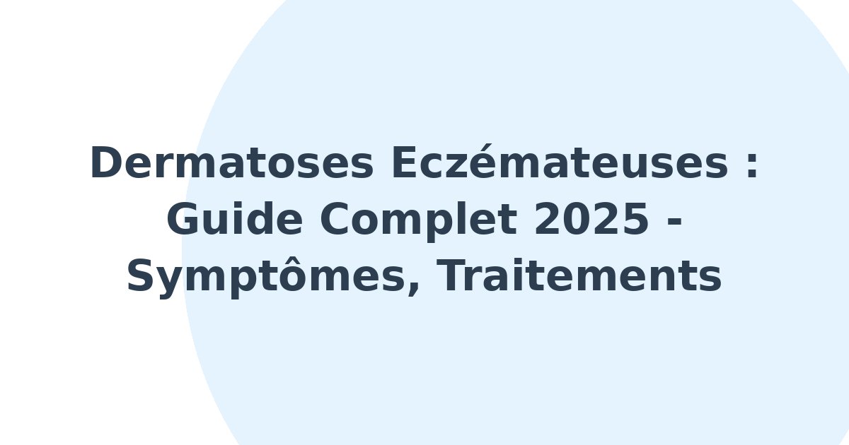 Dermatoses eczémateuses