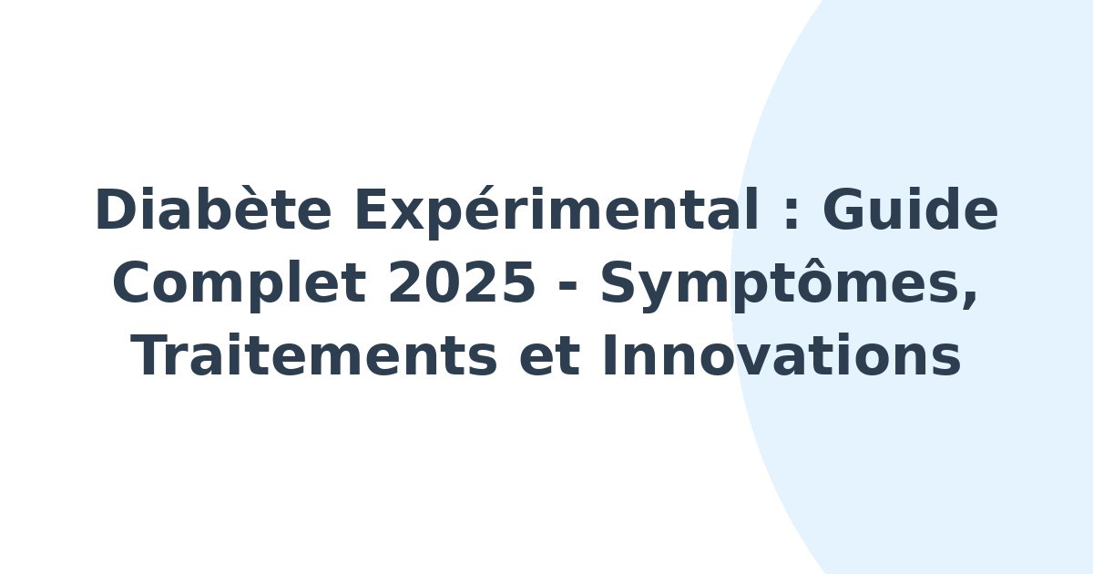 Diabète expérimental