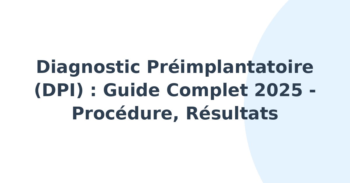 Diagnostic préimplantatoire