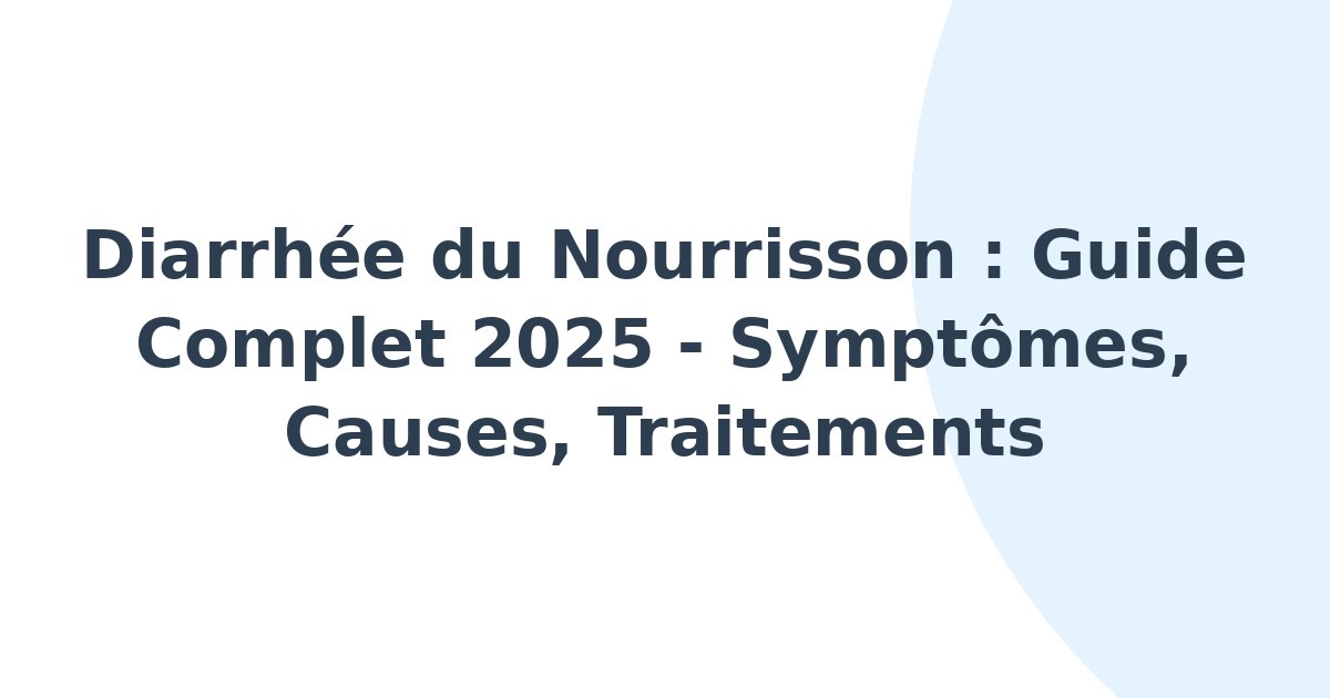 Diarrhée du nourrisson