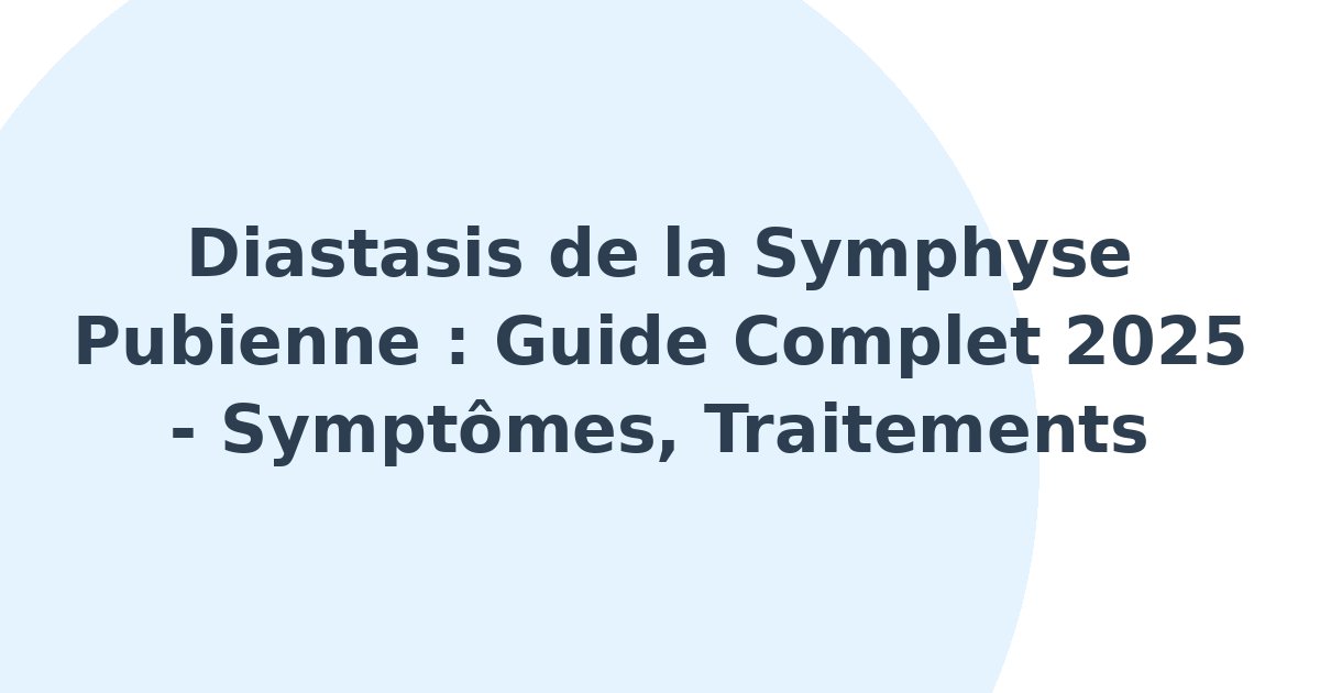 Diastasis de la symphyse pubienne