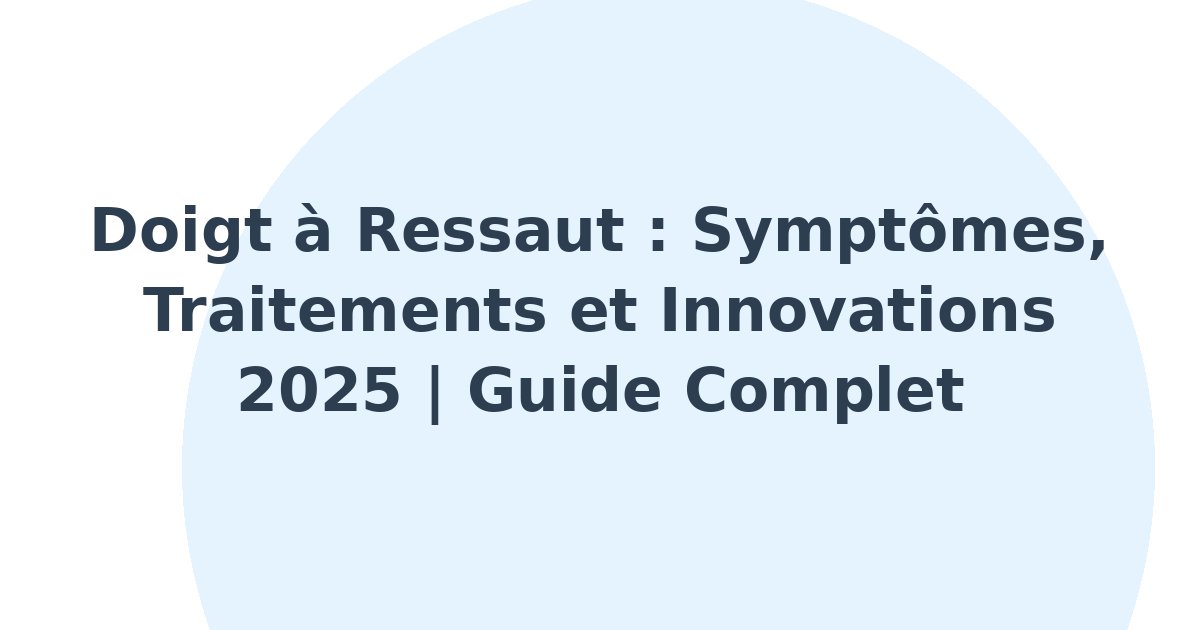 Doigt à ressaut