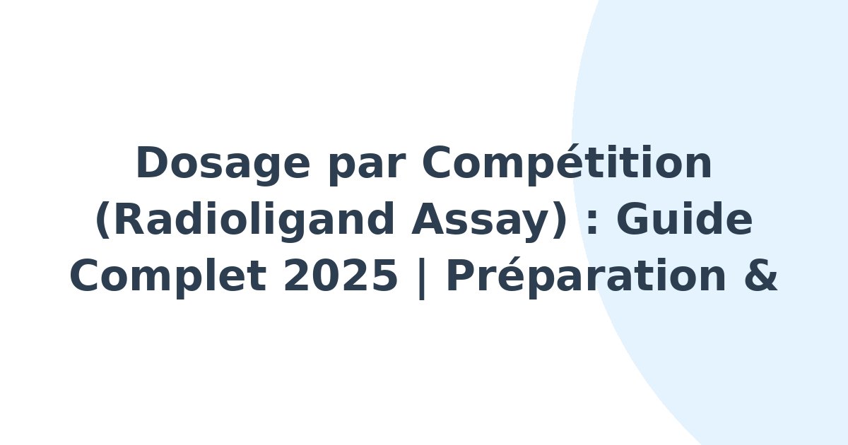Dosage par compétition