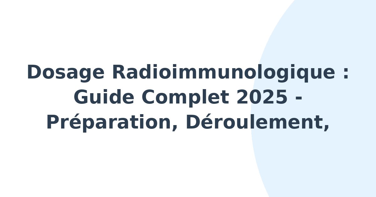 Dosage radioimmunologique
