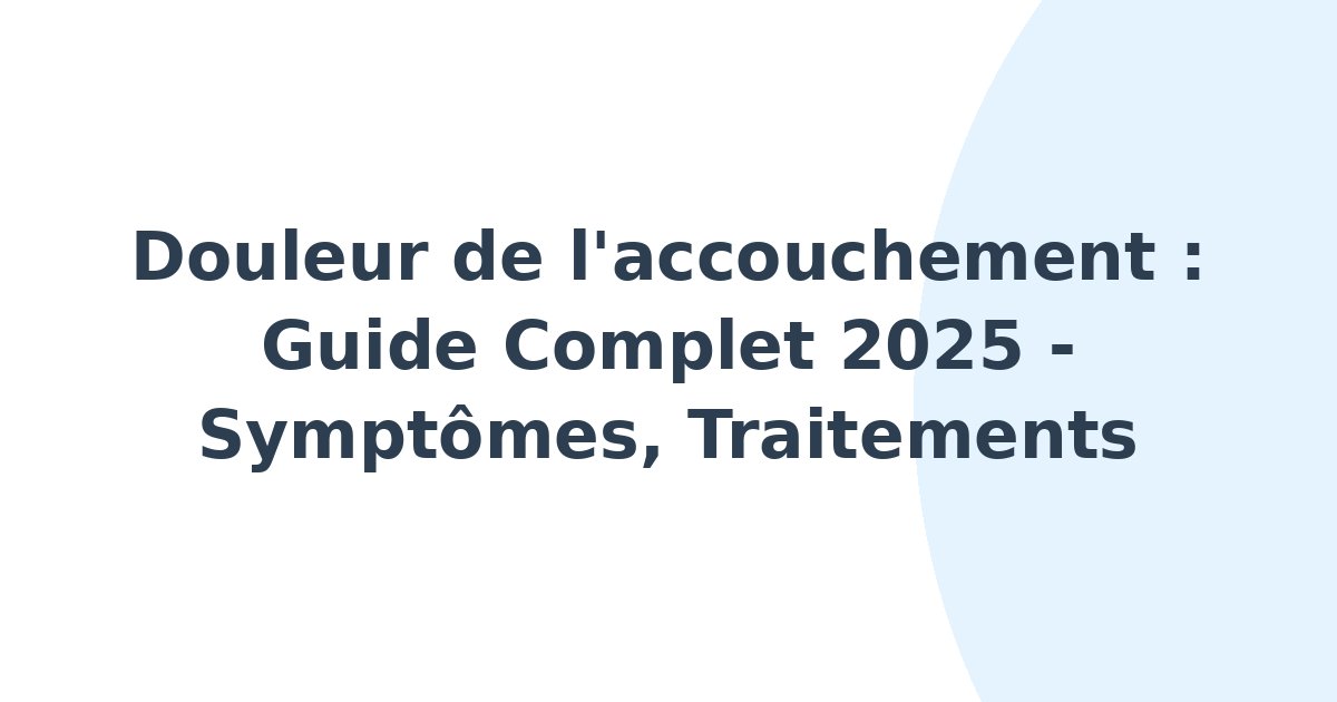 Douleur de l'accouchement