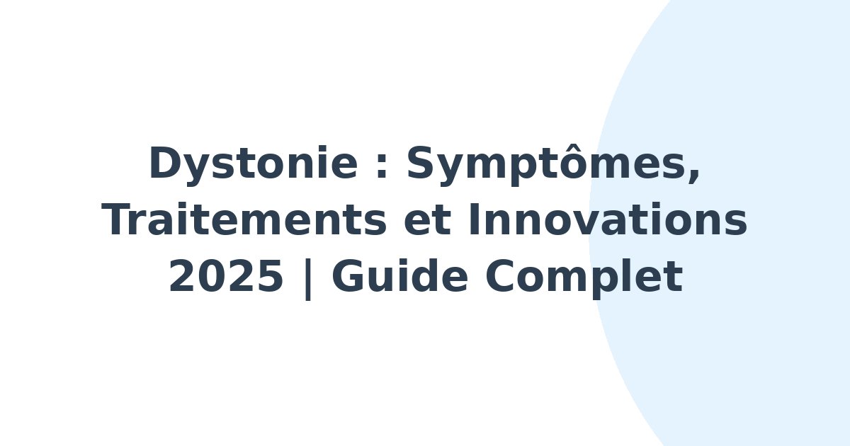 Dystonie
