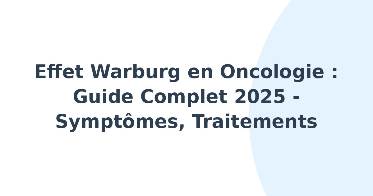 Effet Warburg en oncologie