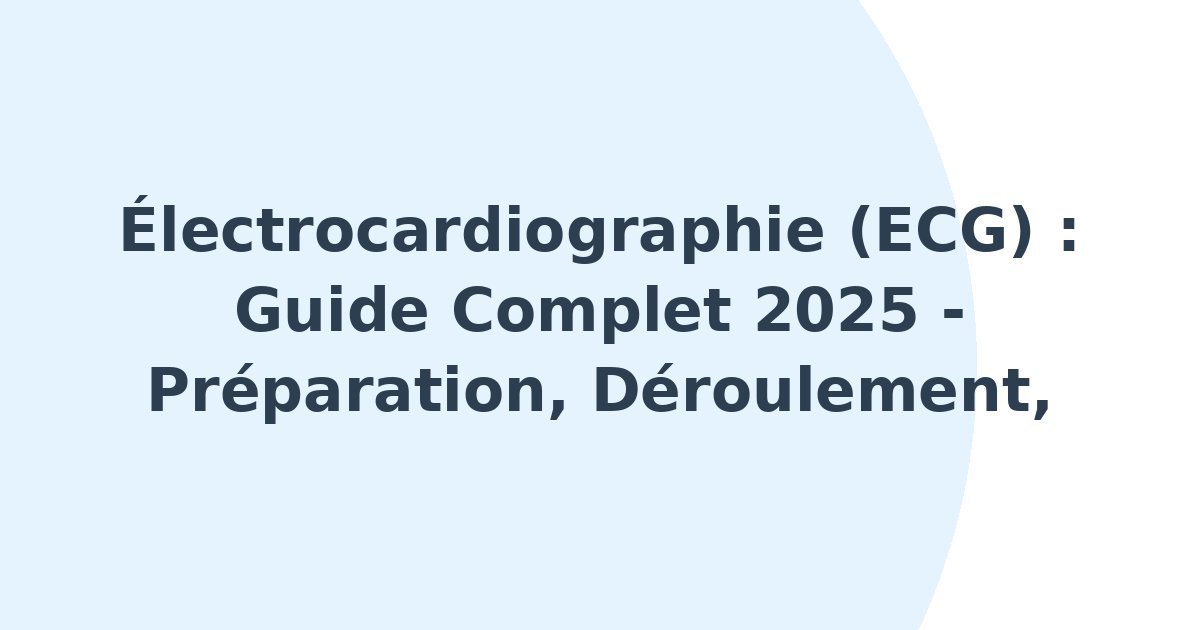 Électrocardiographie