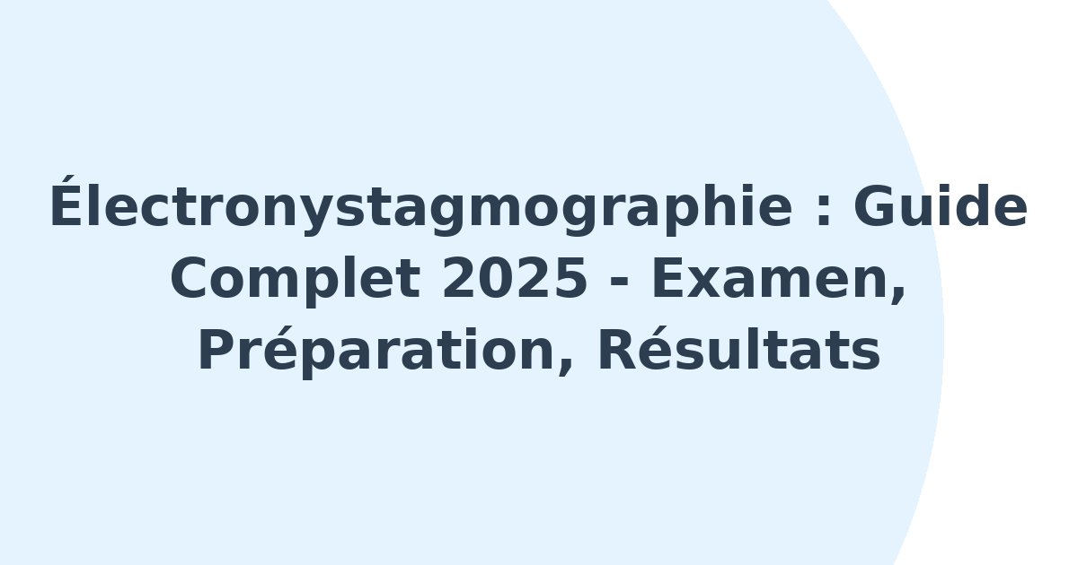 Électronystagmographie