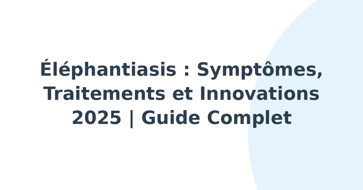 Éléphantiasis