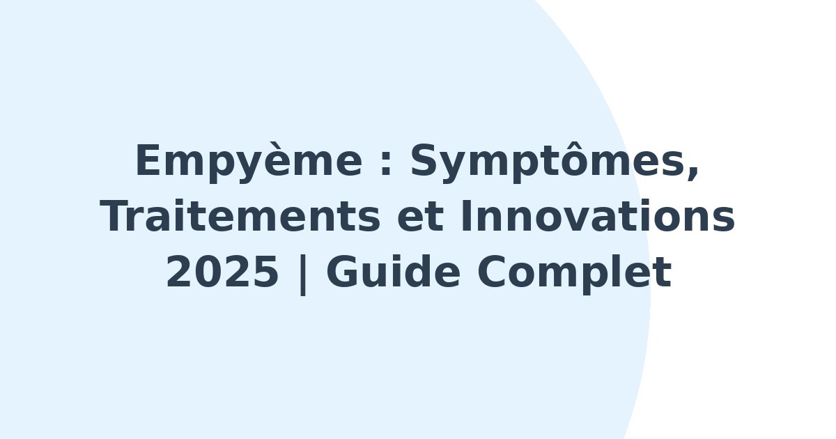Empyème
