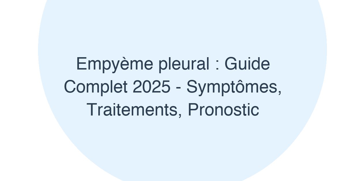 Empyème pleural