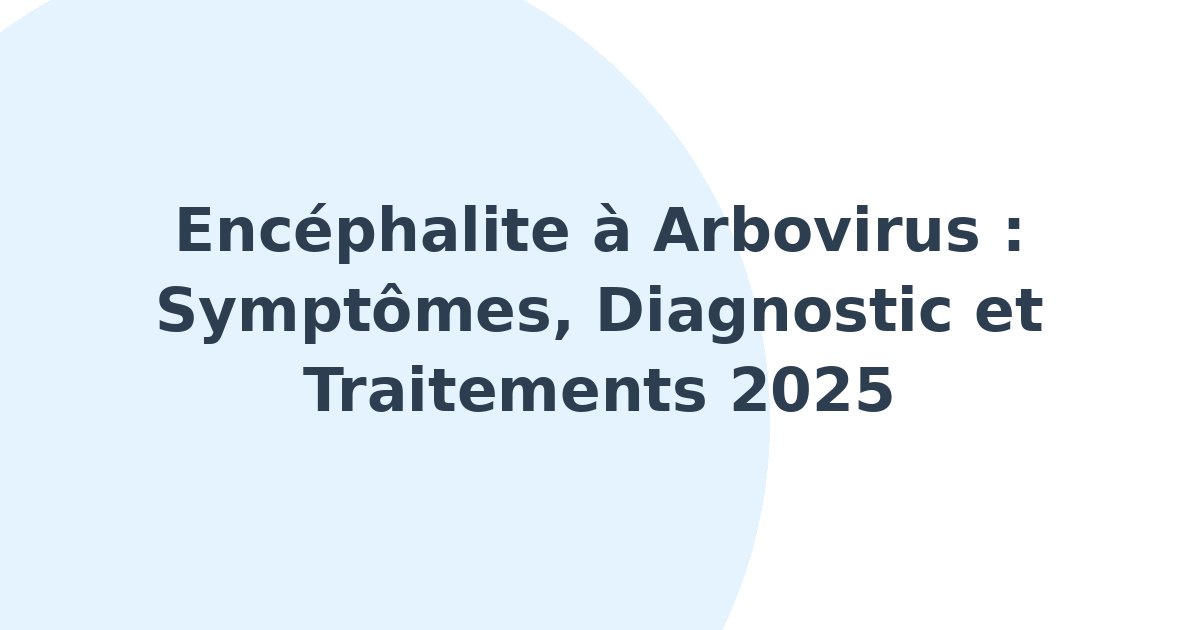 Encéphalite à arbovirus