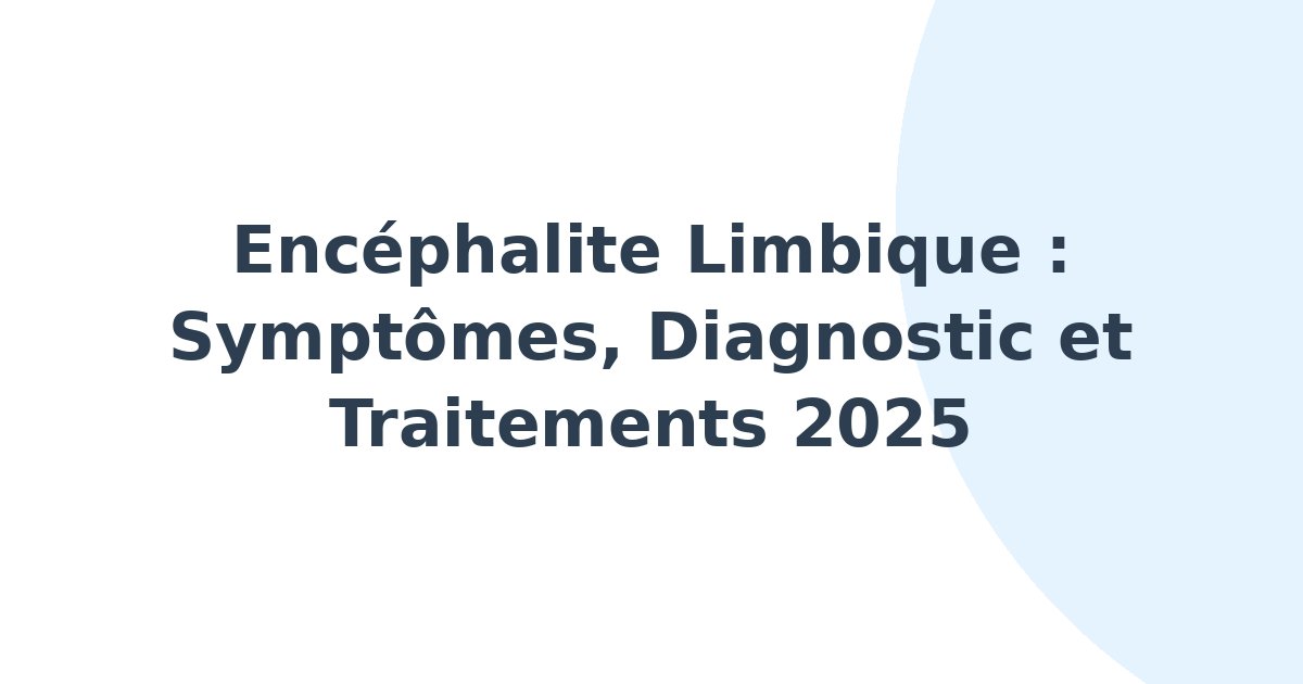 Encéphalite limbique