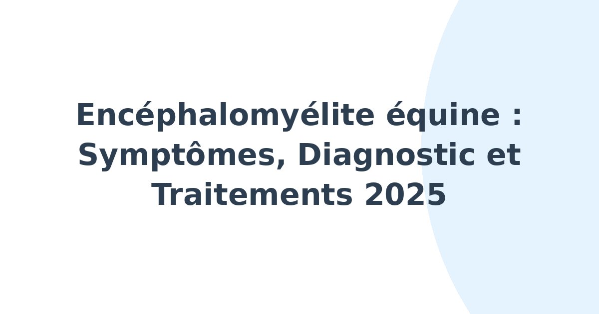 Encéphalomyélite équine