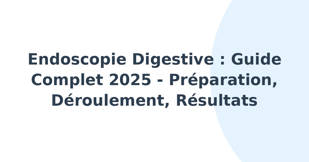 Endoscopie digestive