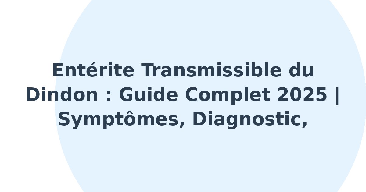 Entérite transmissible du dindon