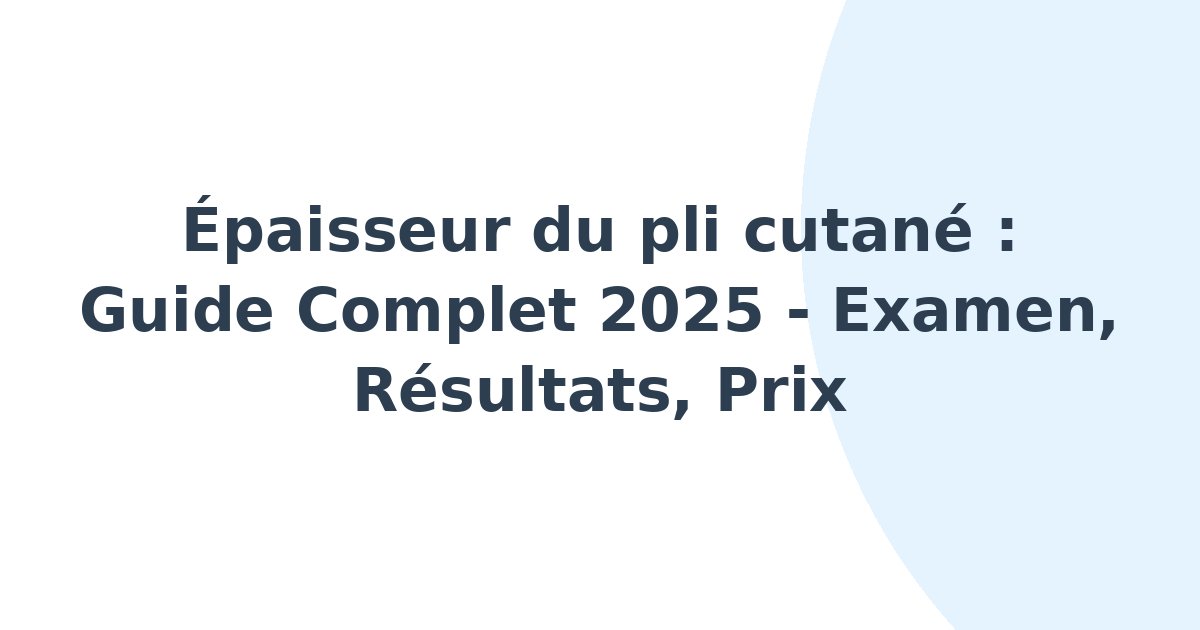 Épaisseur du pli cutané
