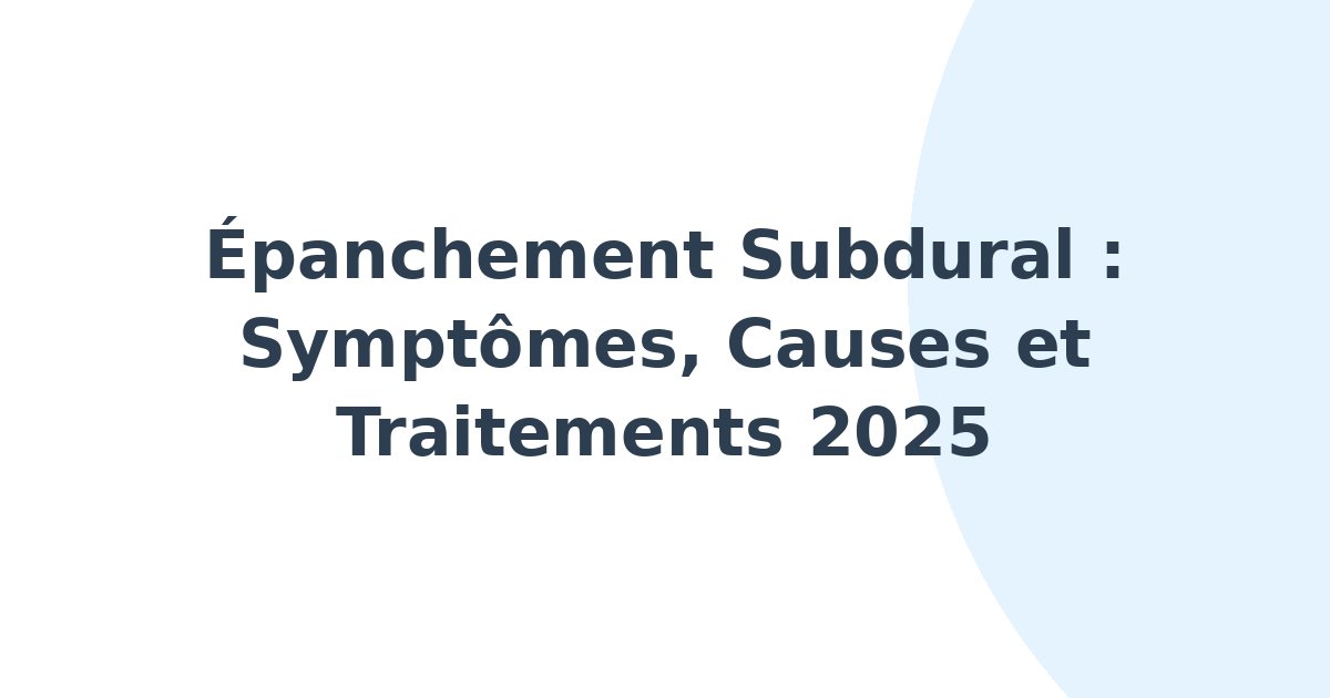 Épanchement subdural