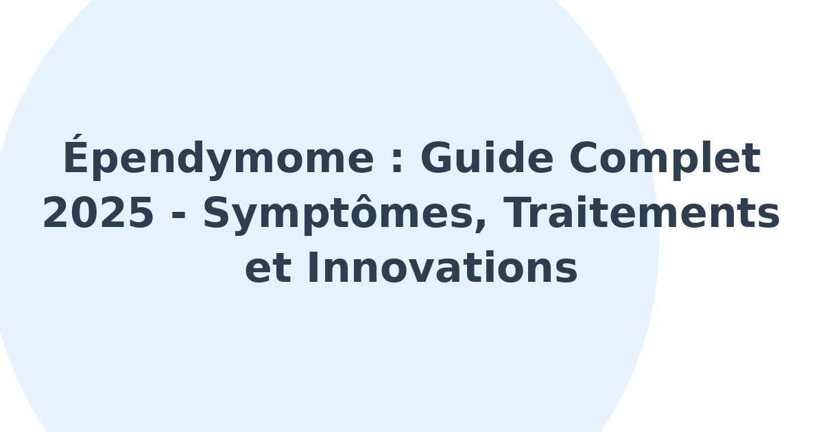Épendymome