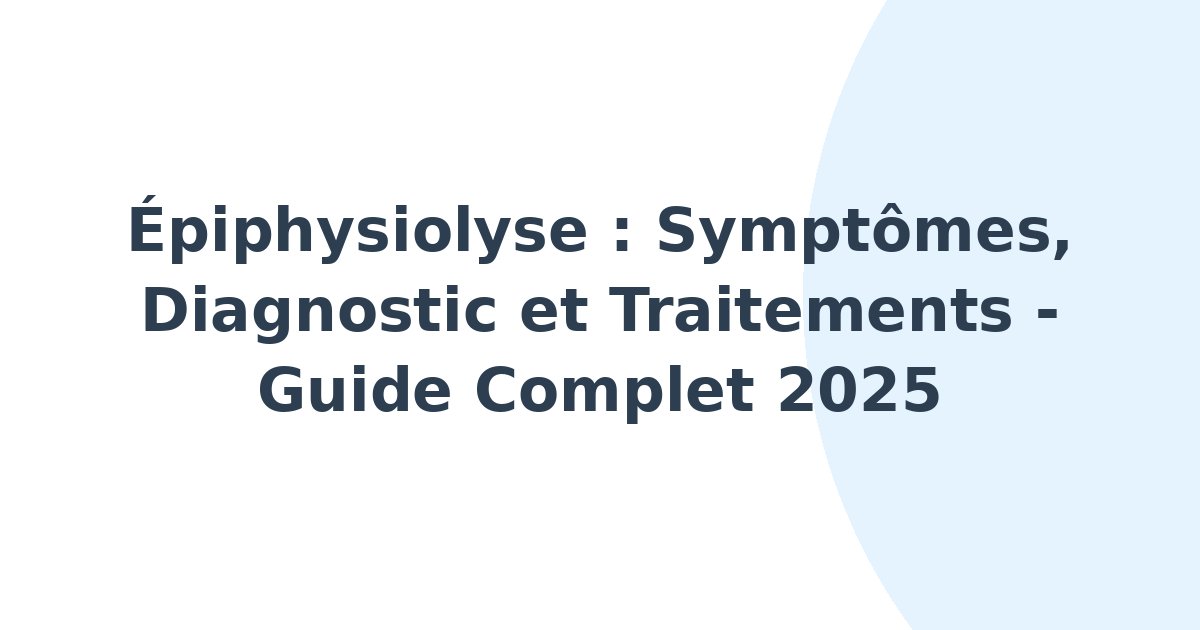 Épiphysiolyse