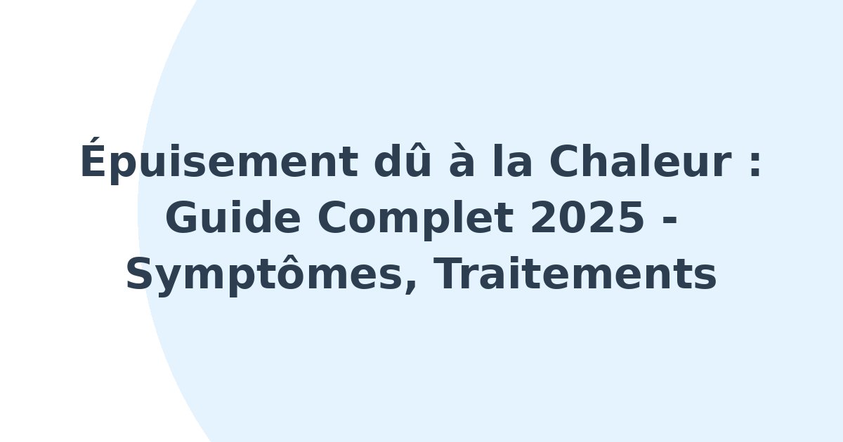 Épuisement dû à la chaleur