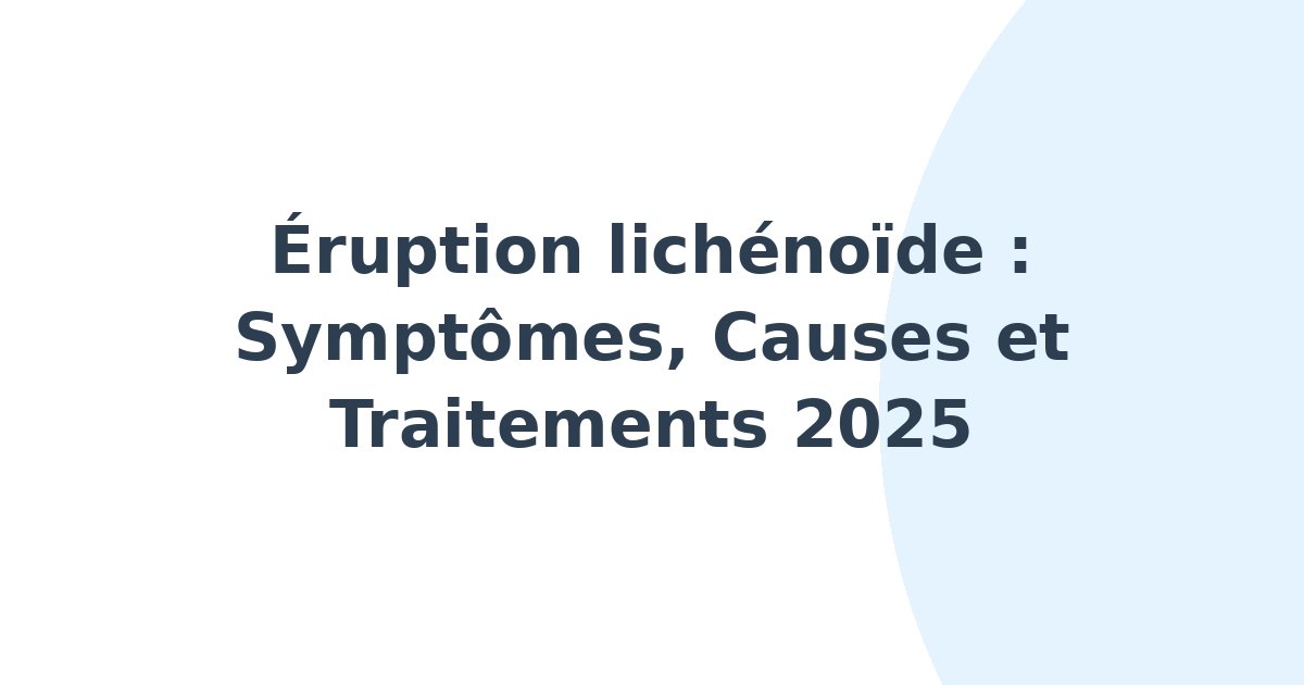Éruption lichénoïde