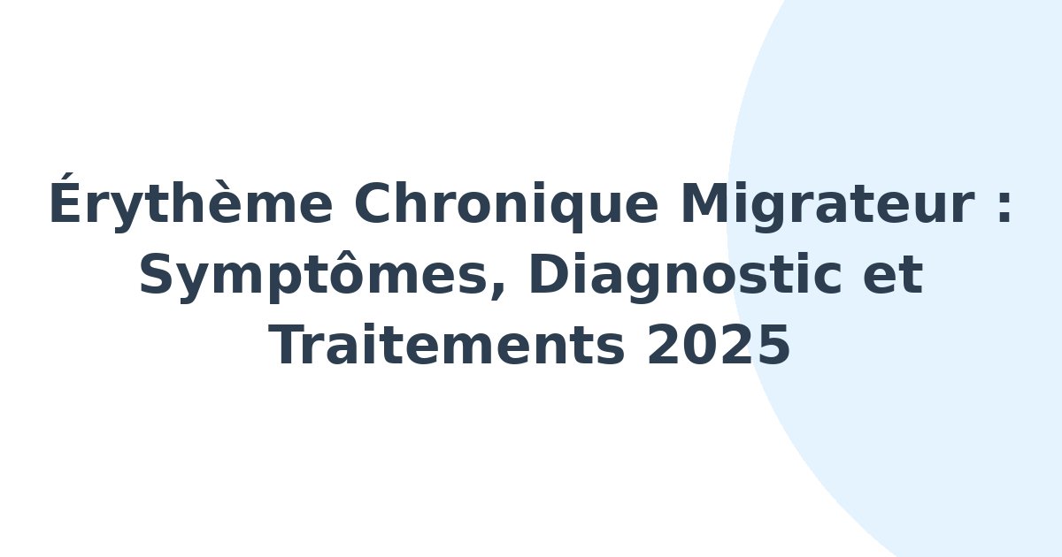Érythème chronique migrateur