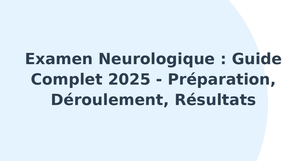 Examen neurologique