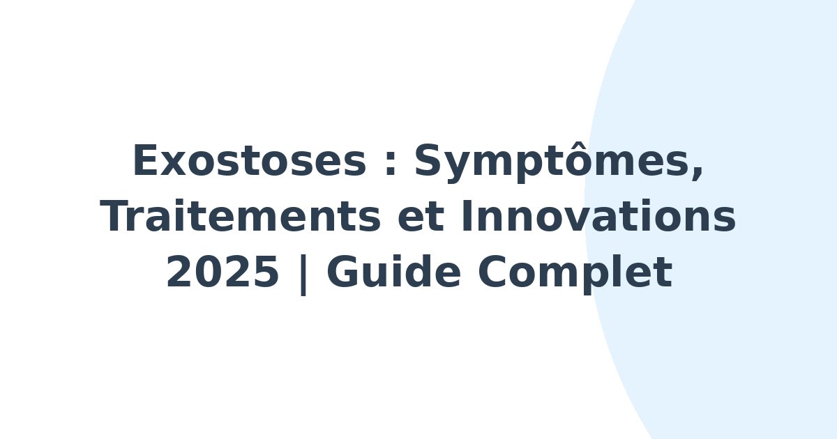 Exostoses
