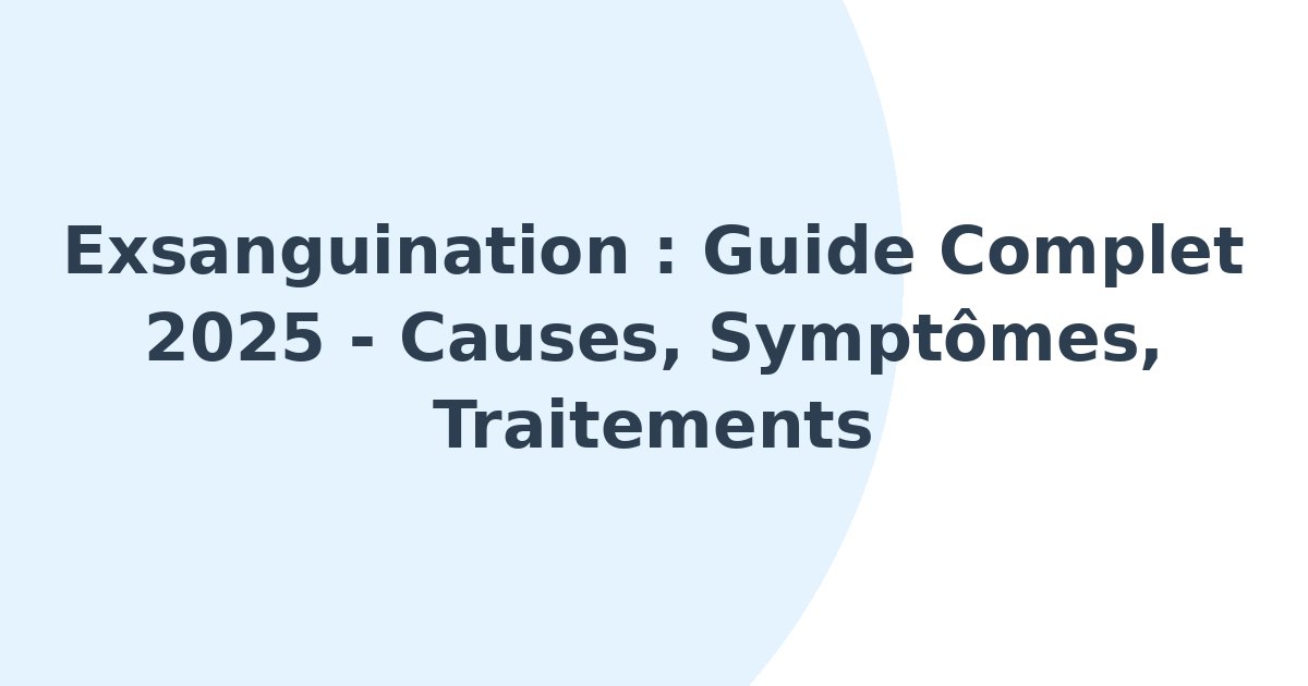 Exsanguination