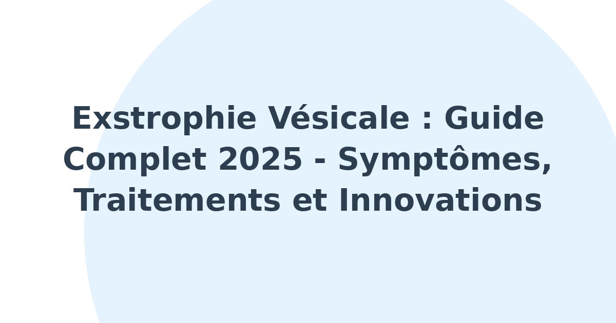 Exstrophie vésicale