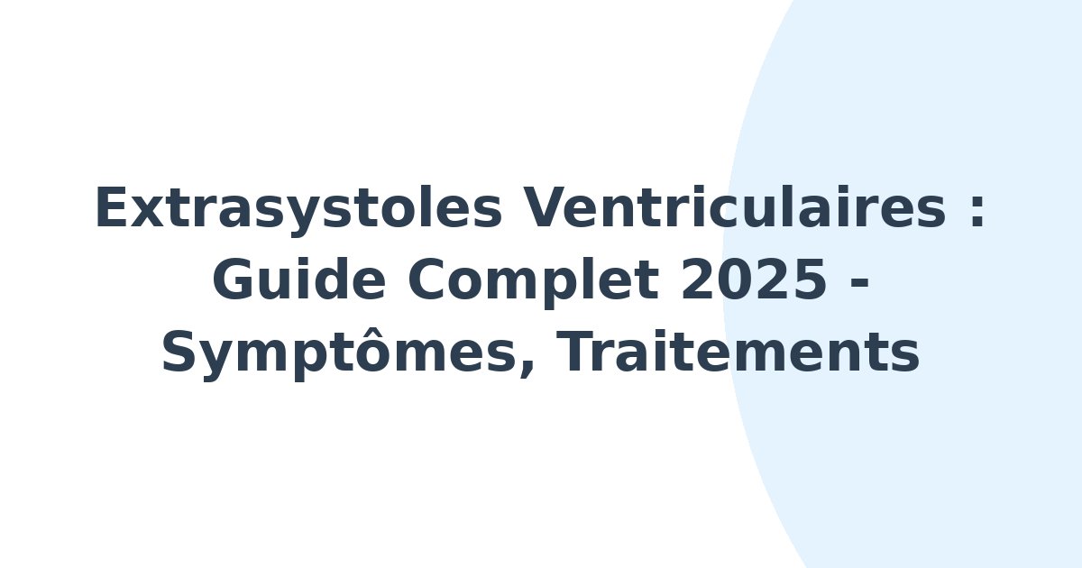Extrasystoles ventriculaires
