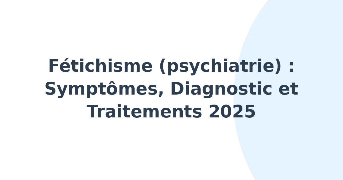 Fétichisme (psychiatrie)
