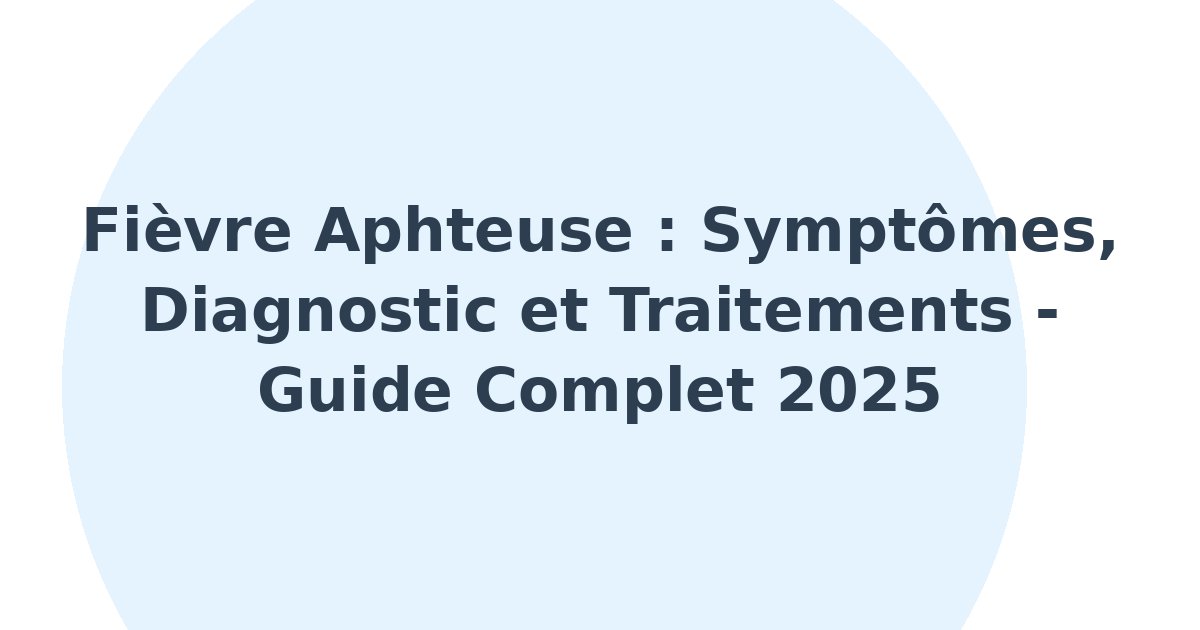 Fièvre aphteuse