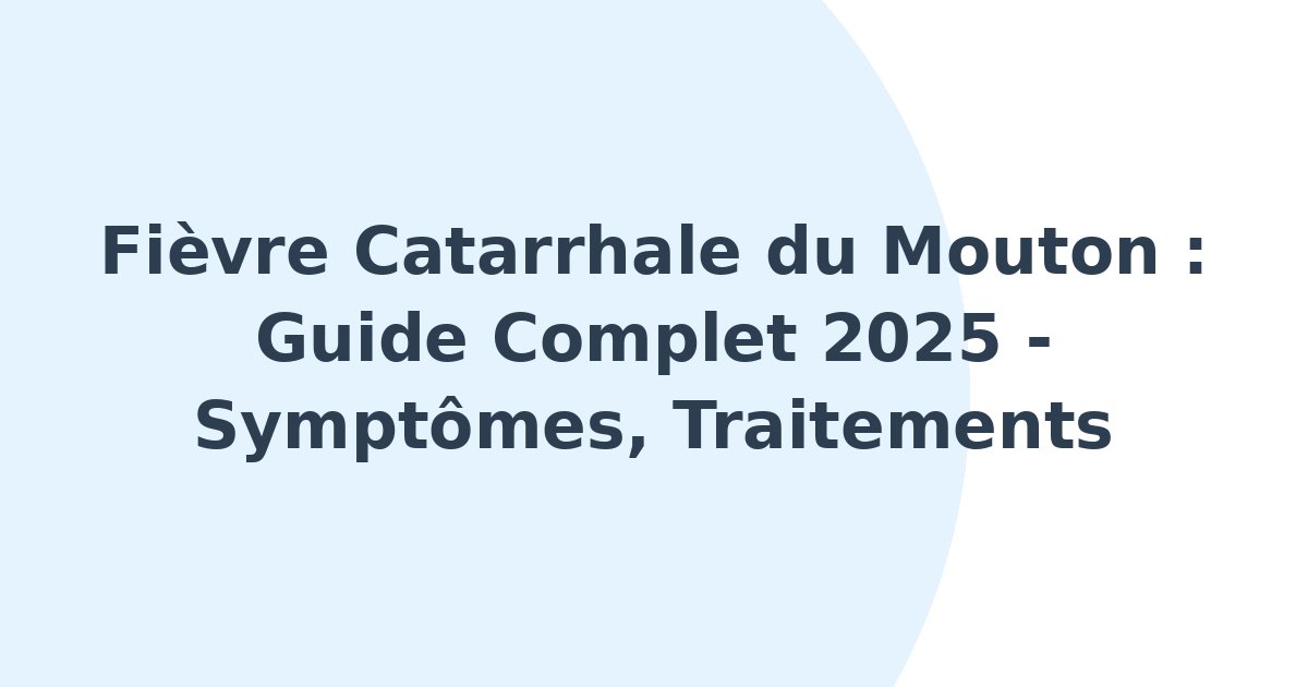 Fièvre catarrhale du mouton