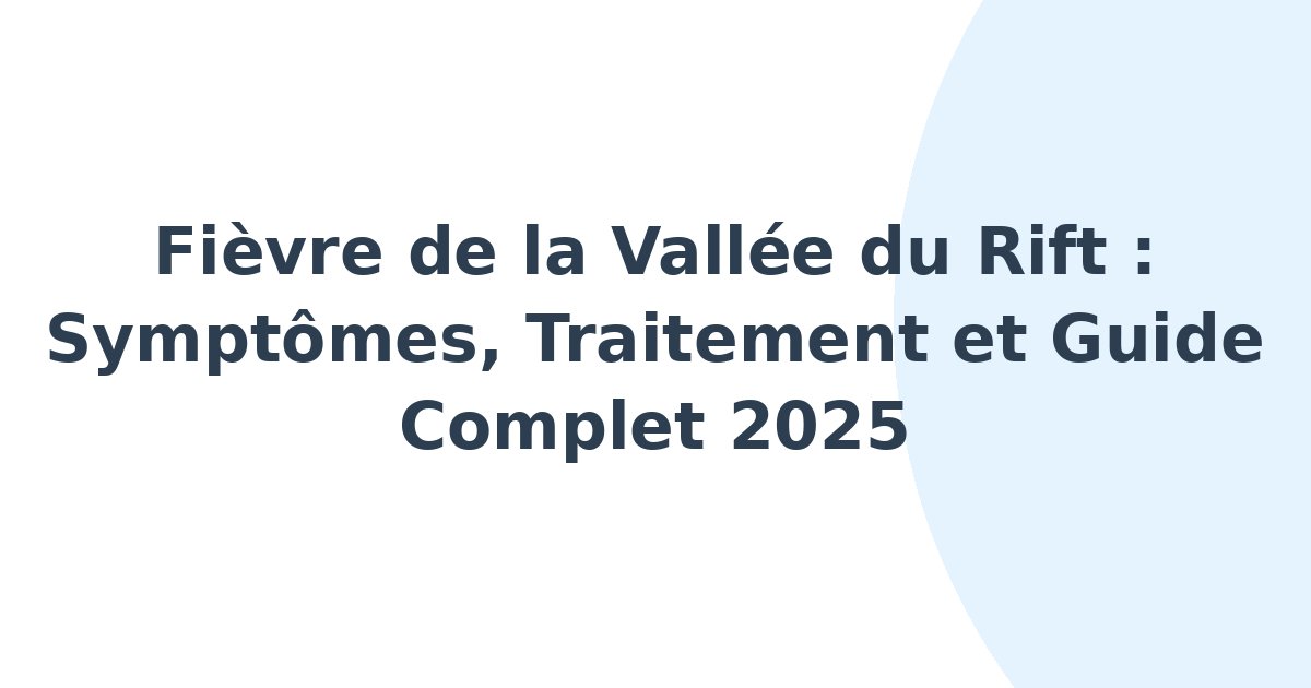 Fièvre de la Vallée du Rift